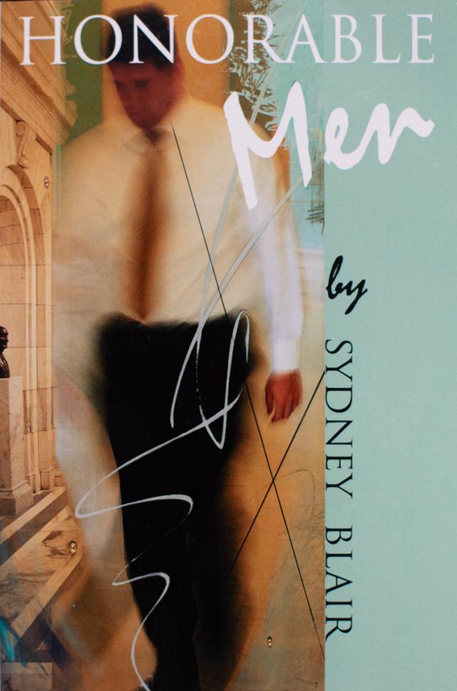 Cover of Sydney Blair's collection of short stories, "Honorable Men"
