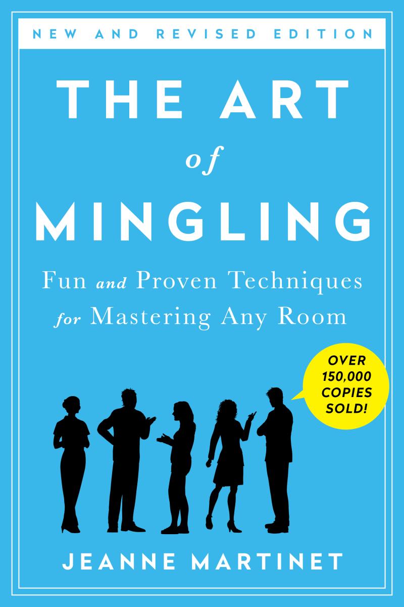 Cover of Jeanne Martinet's book, \"The Art of Mingling\"